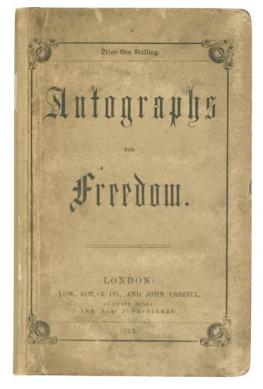 (SLAVERY AND ABOLITION.) [DOUGLASS, FREDERICK] GRIFFITHS, JULIA, EDITOR. Autographs for Freedom.